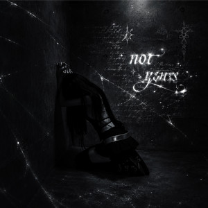 not yours by wermere