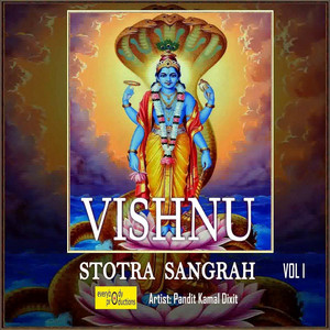 Pandit Kamal Dixit - Vishnu Kavacham