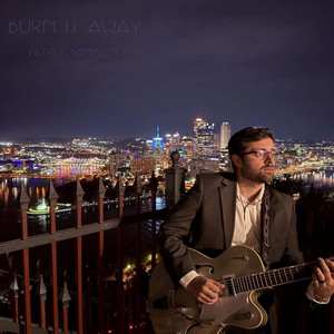 Burn It Away by Patrick Sampson