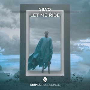 Let Me Ride by SILVO