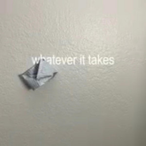 It Whatever Takes 洋楽 DaVale