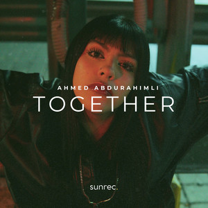 Together by Ahmed Abdurahimli