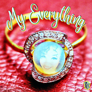 My Everything by Real Spit Records, Real Spit