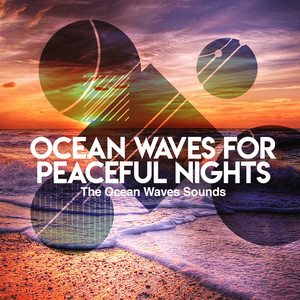 Ocean Waves for Peaceful Nights album