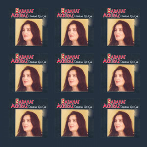 Sabahat Akkiraz - Bak Şimdi