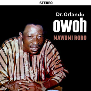 Dr. Orlando Owoh - Mawomi Roro, Side 1