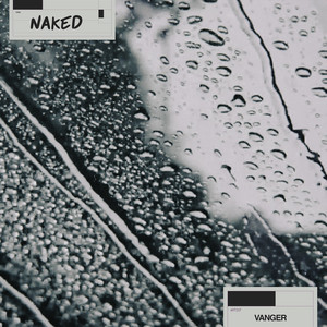 Naked by Vanger