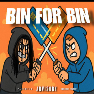 Bin For Bin by MOE MONTANA