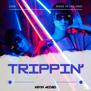 Trippin' by Kevin McDaid