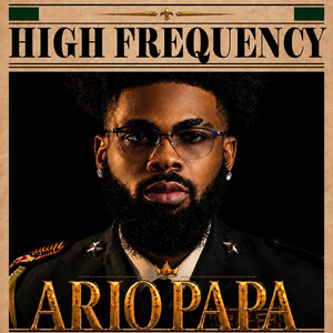 High Frequency by Ario PaPa