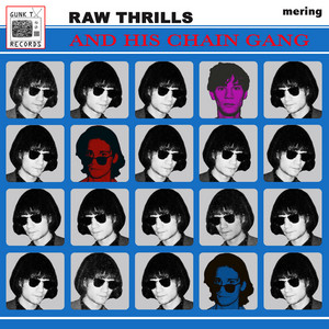 Raw Thrills - Sweets for My Sweet