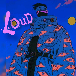 LOUD by Jiggythapanther
