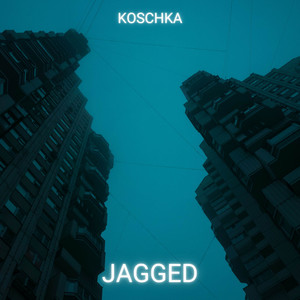 Jagged by Koschka