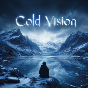 Cold Vision by JC The Producer