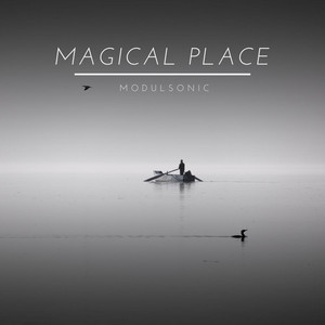 Magical Place by Modulsonic