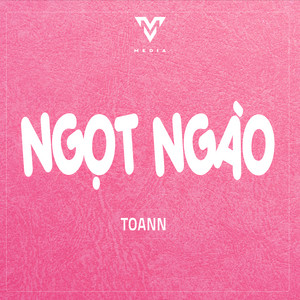 Toann - Ngọt Ngào