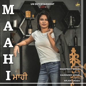 Manpreet Sohal - Maahi