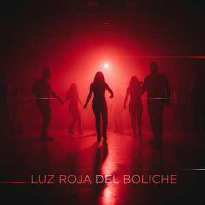 LUZ ROJA DEL BOLICHE by Nai Quila