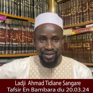 Tafsir En Bambara du 20.03.24