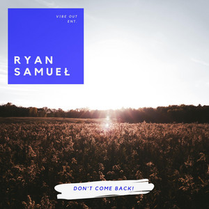Don't Come Back by Reezy Reez