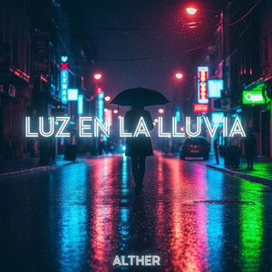 LUZ EN LA LLUVIA by Alther