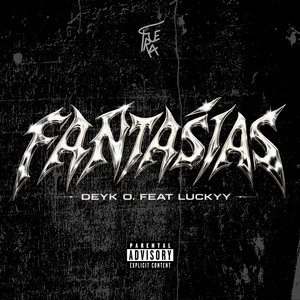 FANTASÍAS by Deyk O., Luckyy