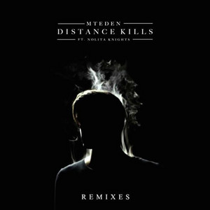 Distance Kills (feat. Nolita Knights) [Liquid Stranger Remix] cover art