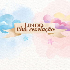 Rafa Anjos - Lindo Chá Revelação (Menina)