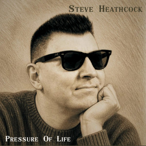 Pressure of life by Steve Heathcock