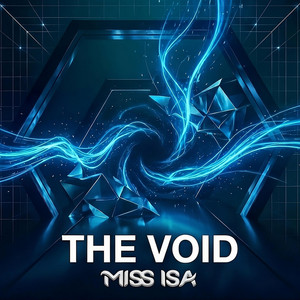THE VOID by Miss Isa