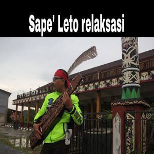 Sape' Leto Relaksasi
