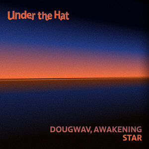 Star - Radio Edit by Dougwav, Awakening