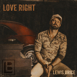 Love Right by Lewis Brice