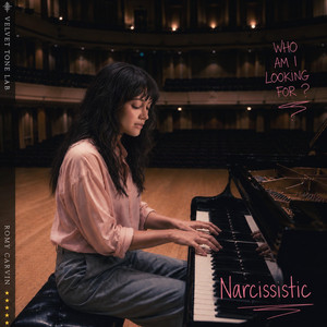 Narcissistic - Piano by Romy Carvin