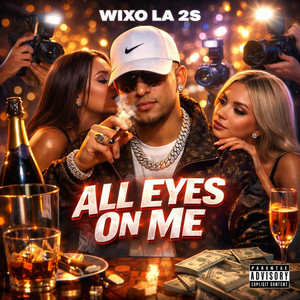 All eyes on me-Wxl2