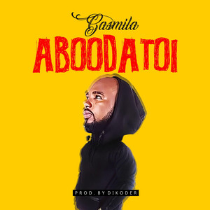 Aboodatoi by Gasmilla