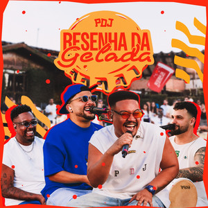 PDJ - Pagode do Jorgin — Resenha da Gelada (Vol. 2) (2026)
