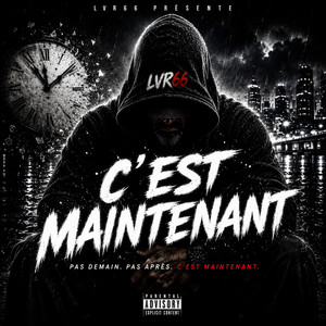 C'est maintenant by LVR66