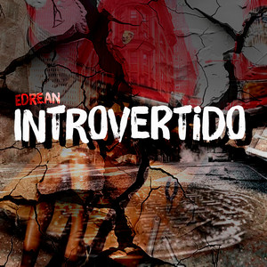 Introvertido by Edrean