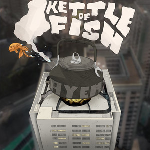 Kettle of Fish by Ay Em