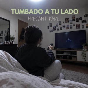 Tumbado a tu lado by Fresant karl