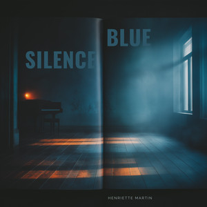 Blue Silence by Henriette Martin