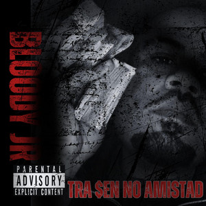 NO AMISTAD by Bloody Jr, Chuki Savage, Youngblood.300