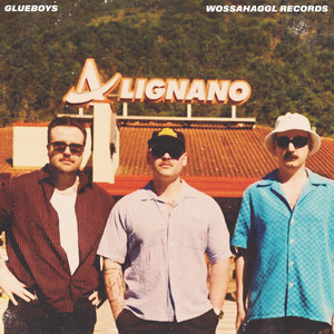 Glueboys - Lignano