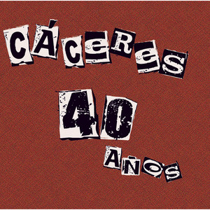 Caceres 40 Años — Various Artists