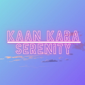 Serenity by Kaan Kara