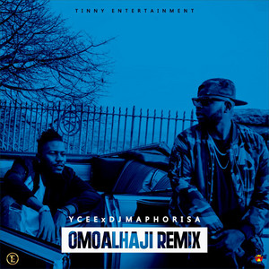 Omo Alhaji (Remix) by DJ Maphorisa cover art