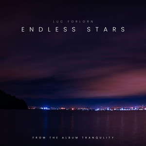Endless Stars - Ambient Version by Luc Forlorn