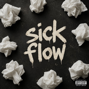 Sick Flow by Drizzy