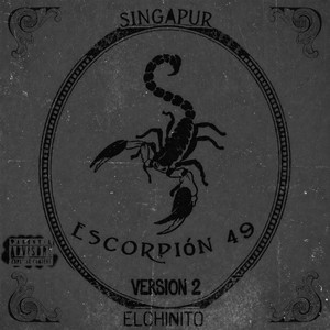 Escorpión 49 by Singapur, ElChinito